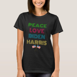 Peace Love Biden Harris 2024 Eletion T-Shirt