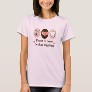 Peace Love Dental Hygiene Organic Camiseta
