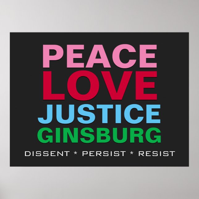 Peace Love Justice GINSBURG Poster (Frente)