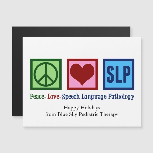 Peace Love SLP Language Pathology Magnet (Frente/Verso)
