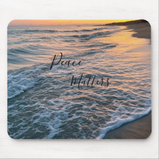 Peace Matters Mousepad