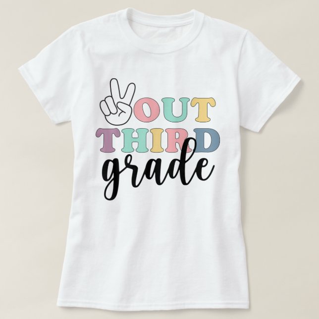Peace Out Third Grade T-Shirt Class Of 2022 Gradua (Frente do Design)