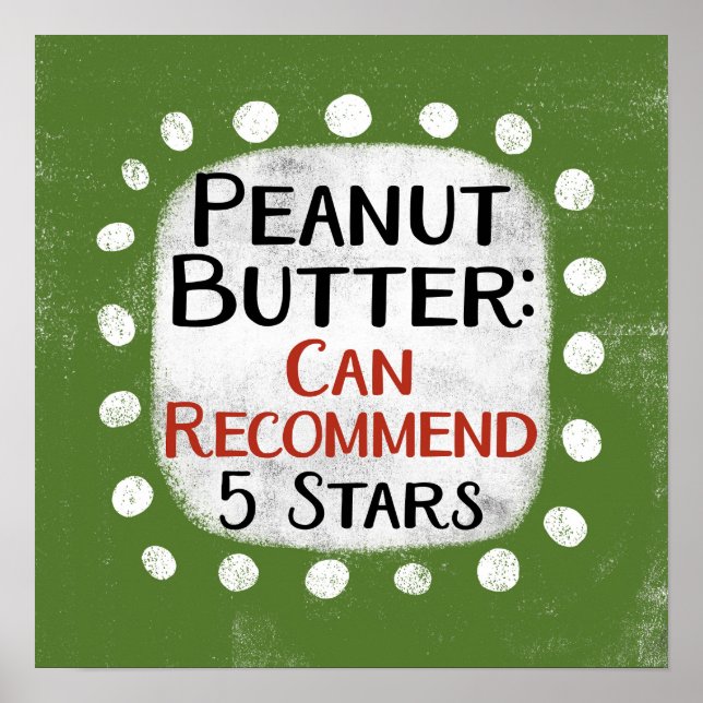 Peanut Butch Review 5 Estrelas Poster Wall Art (Frente)