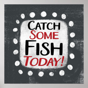 Peguem alguns peixes hoje, Poster Wall Art
