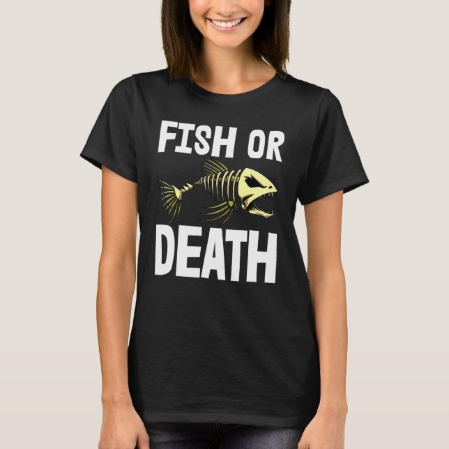 Peixe Ou Morte S Skeleton Peixes Camisetas Ósseas  (Frente)