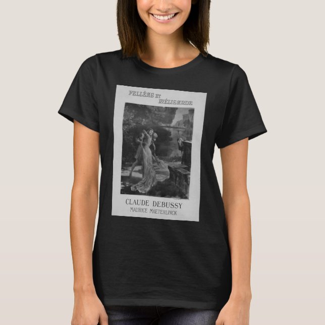 Pelleas e Melisande Opera, T-Shirt 1902 (Frente)