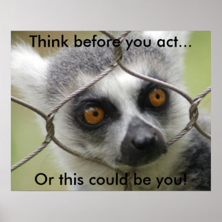 Pense antes de agir como Poster