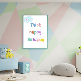 Pense em Feliz Ser Feliz - Impressão de Crianças d