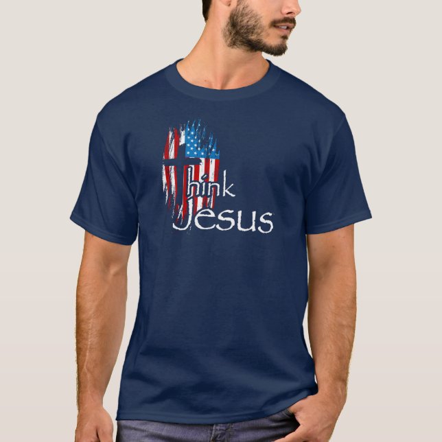 Pense em Jesus Cristo a Camisa de Fé Religiosa (Frente)