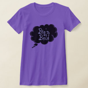 pense em t-shirt grande e ousada por dalDesignNZ