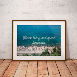 Pense hoje e fale amanhã poster