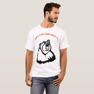 Pense nem sequer sobre ele o t-shirt irritado do