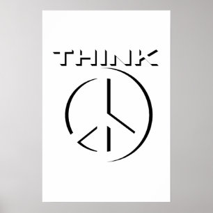 "PENSE" o poster 24x36 (a paz)