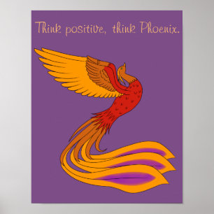 Pense o poster positivo de Phoenix