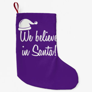 Pequena ACREDITAMOS EM PAPAIS NOEIS! Meia de Natal