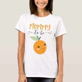 Pequena Mamãe De Laranja De Citrus Para Ser Camisa
