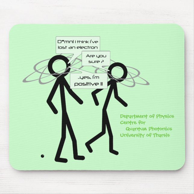Perdendo uma piada do elétron - mousepad (Frente)