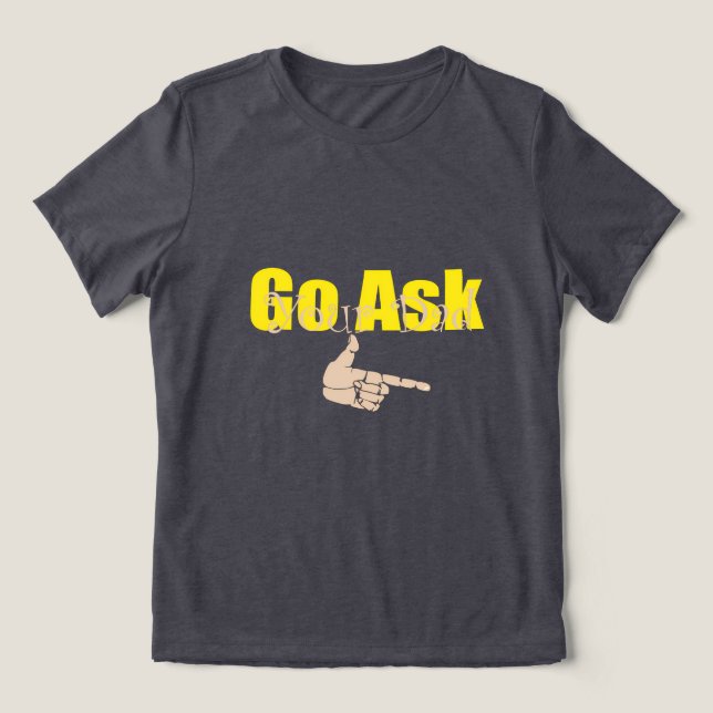 Pergunte ao seu Pai T-Shirt (Design frontal)