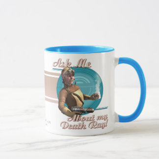 Pergunte-me sobre meu raio de morte! Caneca de
