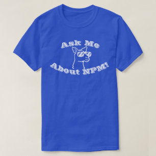Pergunte-Me Sobre O NPM! T-shirt azul