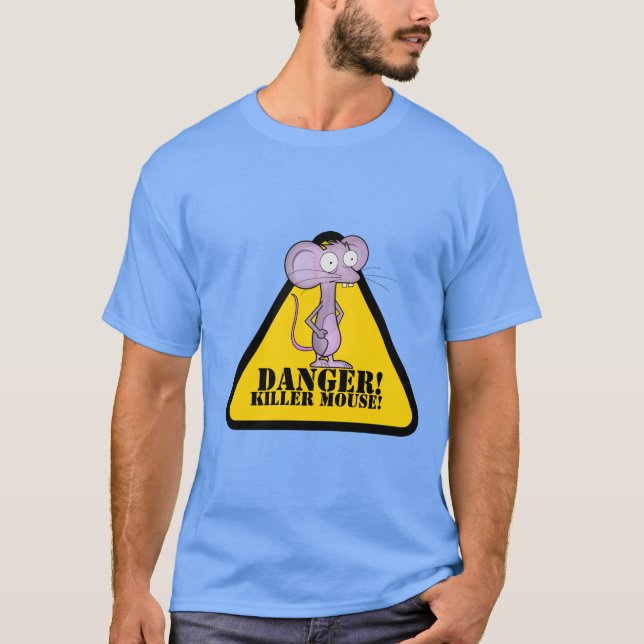 PERIGO!, RATO MATADOR! Camiseta (Frente)