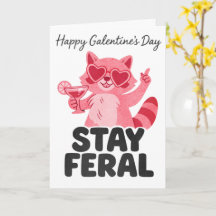 Permanecer Feral Galentines Cartão de Guaxinim