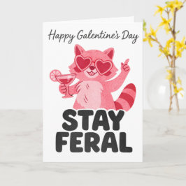 Permanecer Feral Galentines Cartão de Guaxinim