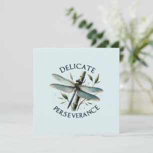 Perseverança Delicada - Dragonfly Artística