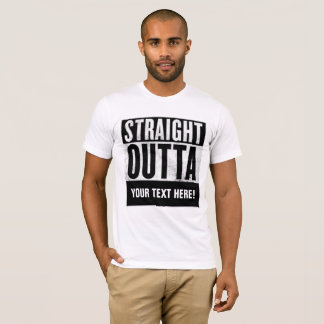 Personalized STRAIGHT OUTTA t-shirts