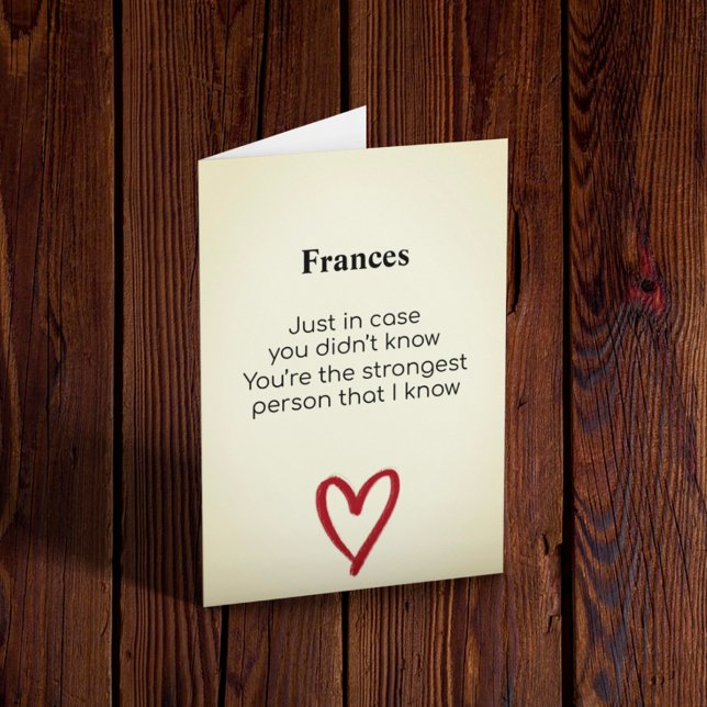 Pessoa Mais Forte Que Conheço Cartão Personalizáve (Criador carregado)