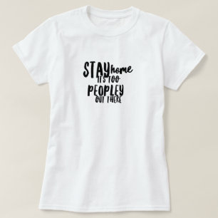 Pessoas demais lá fora camiseta básica de mulher