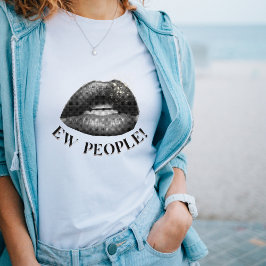 "Pessoas" Lábios negros Citação de T-Shirt