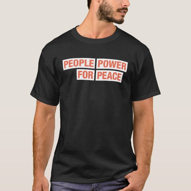 Pessoas Power for Peace Advocacy Teams T-Shirt Dar (Frente)