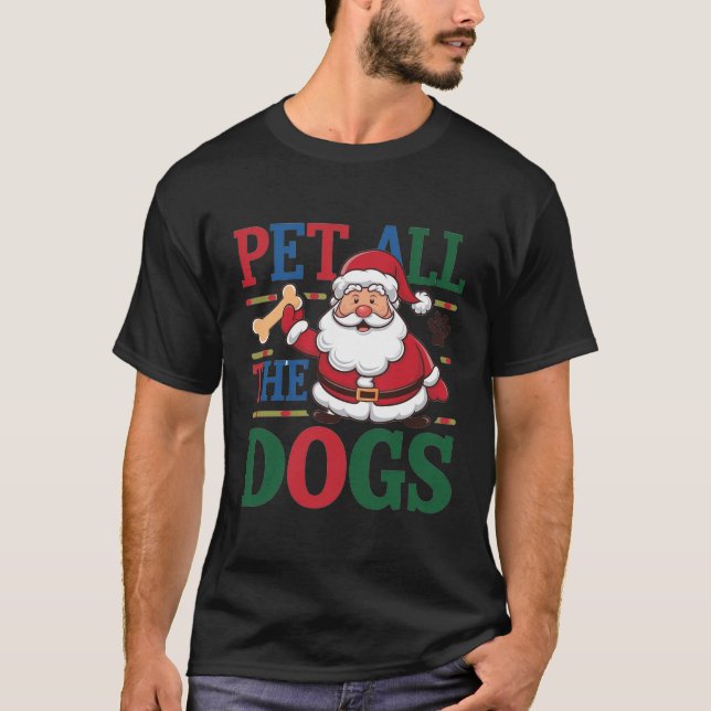  Pet All the Dogs T-Shirt (Frente)