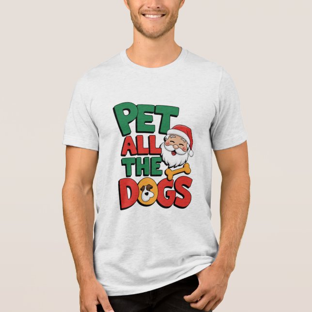 Pet All the Dogs T-Shirt (Frente)