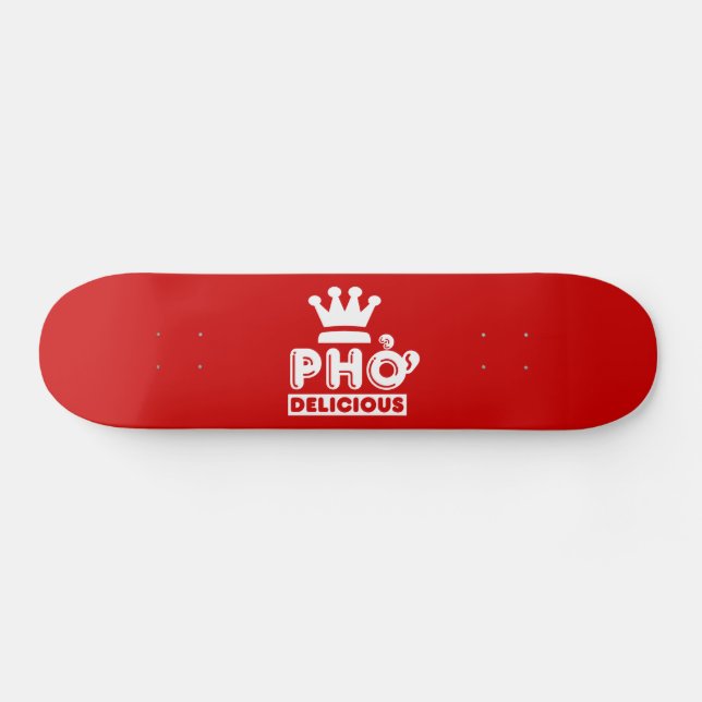 Pho King Delicious do skateboard Deck (Horz)