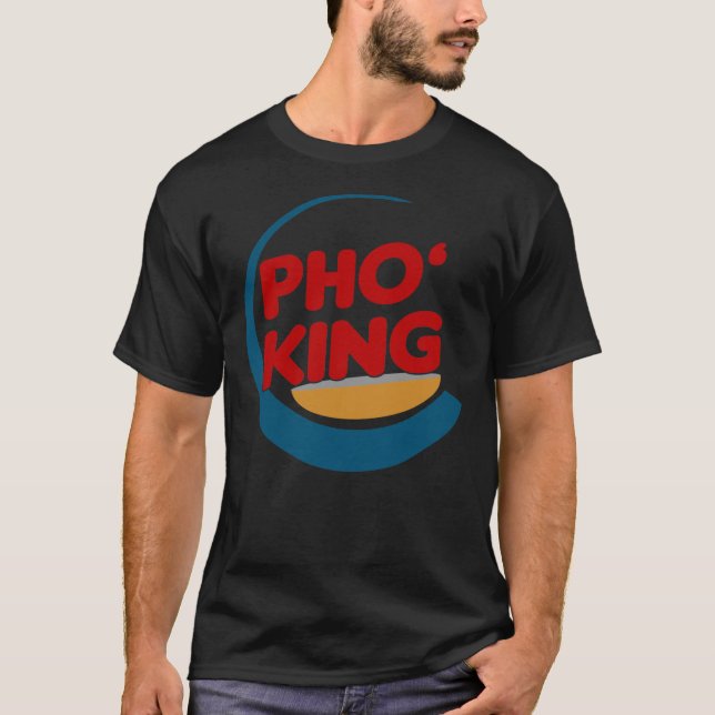 Pho King - Pho Lover&x27;s Design Classic T-Shirt (Frente)