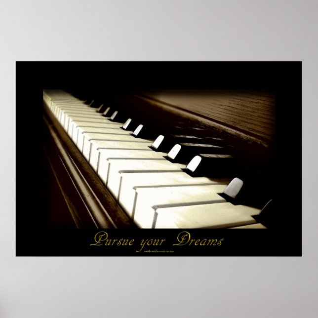 PIANO KEYS "Persiga seus sonhos" Art Poster (Frente)