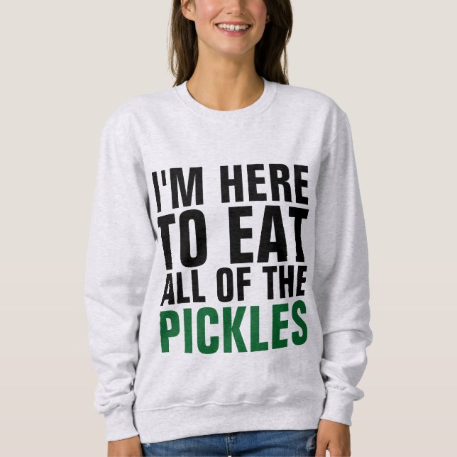 PICKLE LOVER, AQUI PARA COMER PICKLES, T-shirts (Frente)