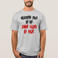 Piloto Helicóptero Zombie Slayer Piada T-Shirt