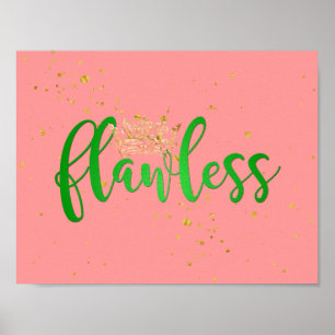 Pink and Green Flawless Poster