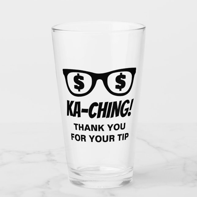 Pint Copo de gorjeta personalizado com cifrão Ka-ching  (Frente)
