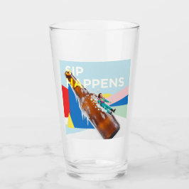 Pint Um copo de bebida divertido “Sip Happens”