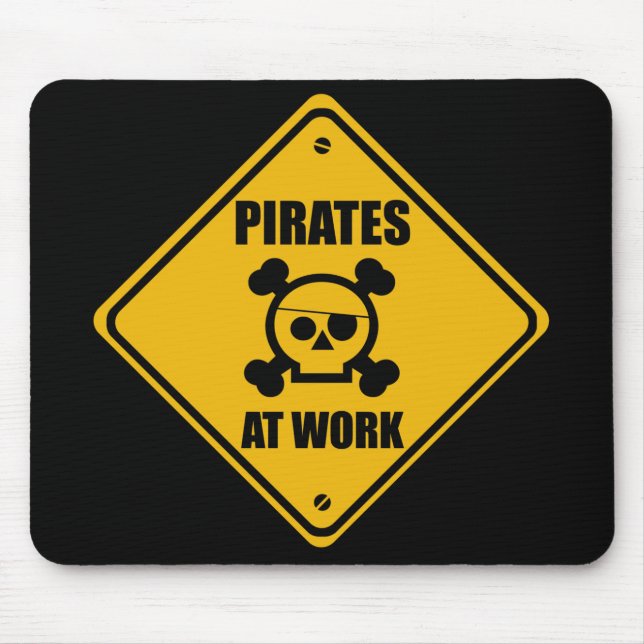 Piratas no sinal do trabalho - Mousepad (Frente)
