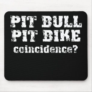 Pit Bull Dirt Bike Motocross Pit Bike Mouse Pad