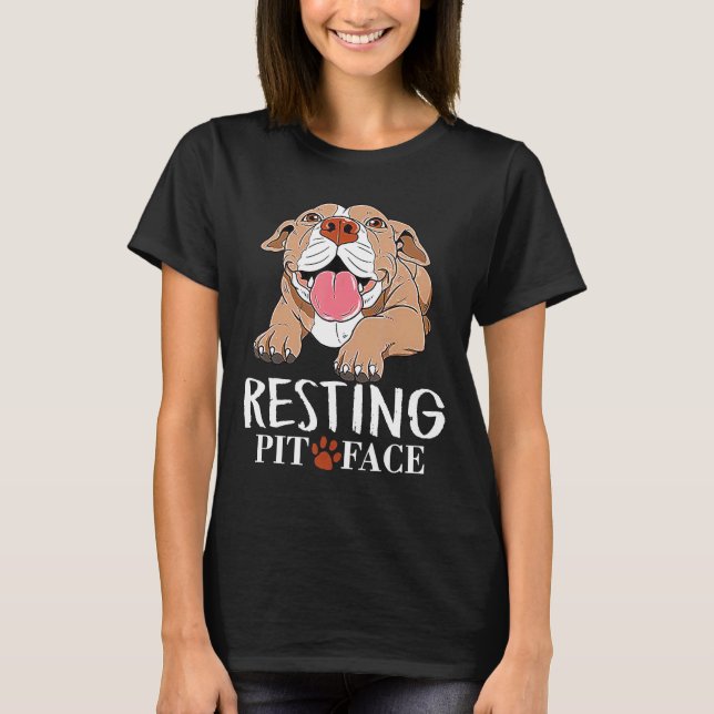 Pit Face De Descanso Camisa Engraçada Lover Pitbul (Frente)
