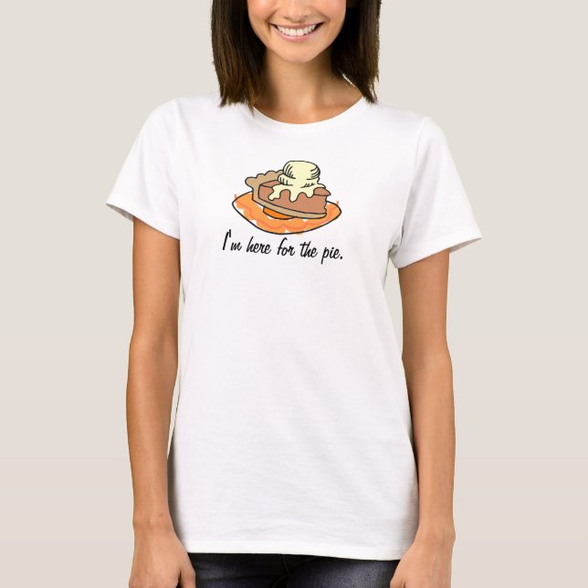Pizza de Abóbora com eu estou aqui para o T-Shirt  (Frente)