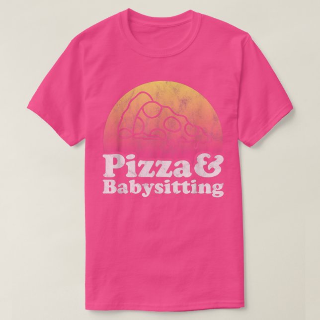 Pizza e Babysitter T-Shirt (Frente do Design)