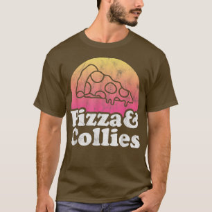 Pizza e Collies ou Collie T-Shirt