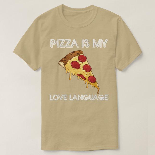 Pizza é minha camisa de língua de amor amantes de  (Frente do Design)